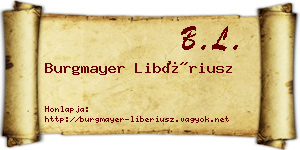 Burgmayer Libériusz névjegykártya